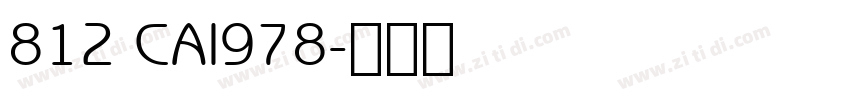 812 CAI978字体转换